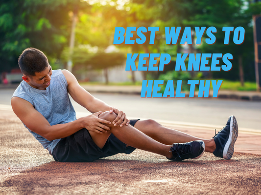 Best ways to keep knees healthy