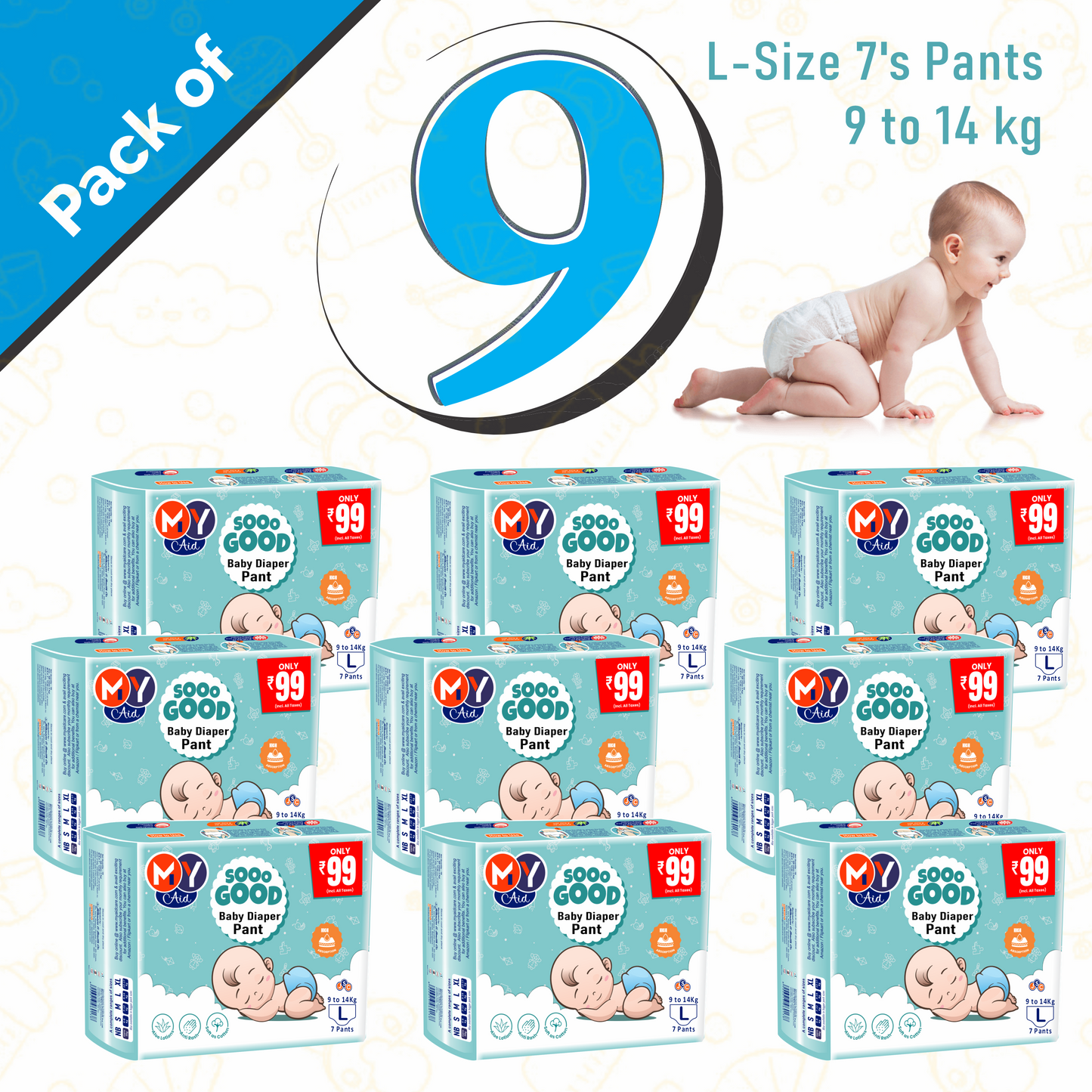 MyAid Sooo Good Baby Diaper Pant _ Mega Jumbo Packs _Rs. 999/- Only