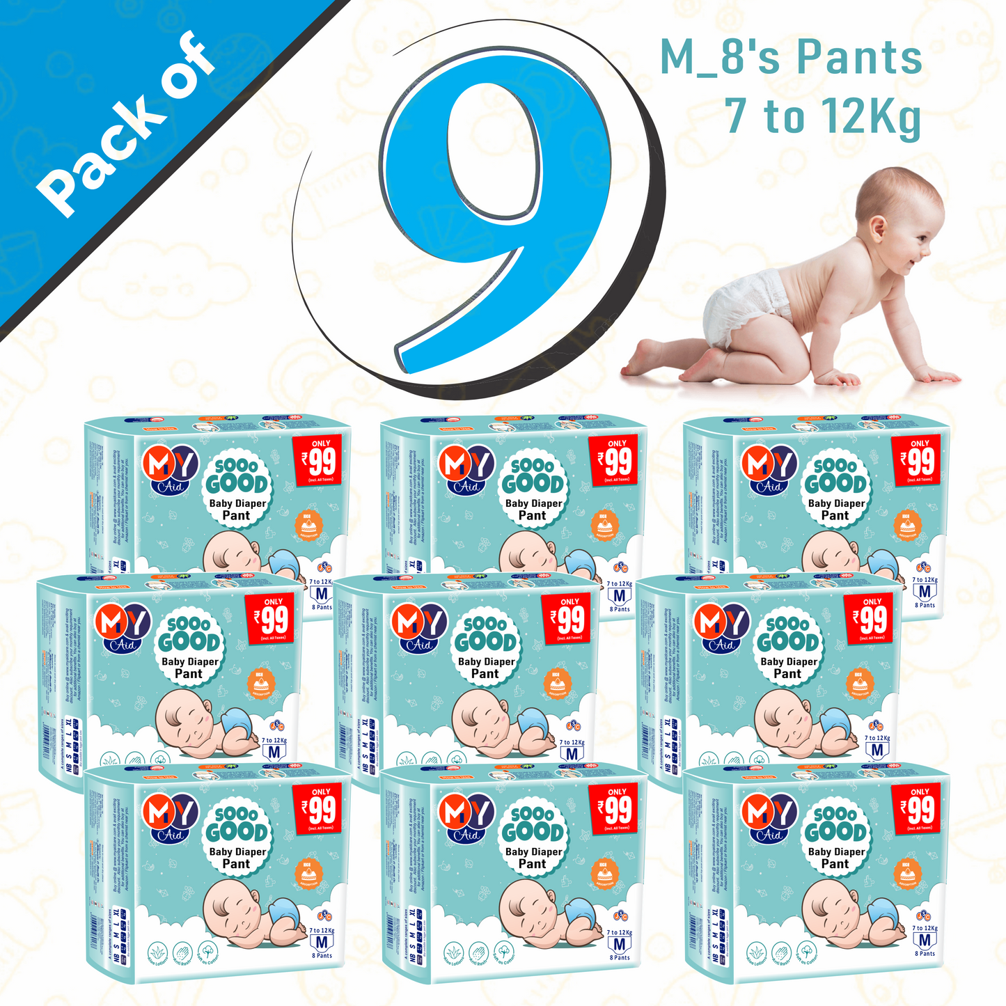 MyAid Sooo Good Baby Diaper Pant _ Mega Jumbo Packs _Rs. 999/- Only